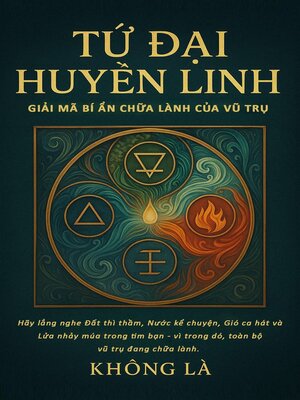 cover image of Tứ Đại Huyền Linh